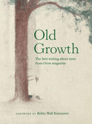 OLD GROWTH-9780913098028