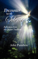 Encounter With Silence : Reflections from the Quaker Tradition-9780913408964