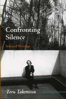 Confronting Silence : Selected Writings-9780914913368
