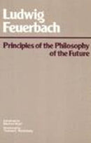 Principles of the Philosophy of the Future-9780915145270