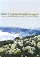 Red List of the Endemic Plants of the Caucasus-9780915279821