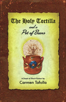 The Holy Tortilla and a Pot of Beans