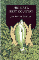 His First, Best Country