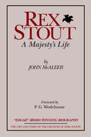 Rex Stout : A Majesty's Life-Millennium Edition-9780918736444