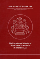 Psychological Meaning of Redemption Motifs in Fairy Tales-9780919123014