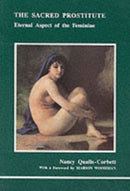 The Sacred Prostitute : Eternal Aspect of the Feminine-9780919123311