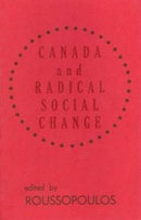 Canada and Radical Social Change-9780919618091