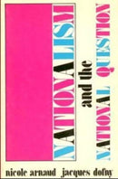 Nationalism and the National Question-9780919618459