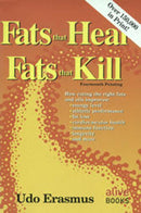 Fats That Heal, Fats That Kill-9780920470381