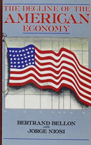 The Decline of the American Economy-9780921689010