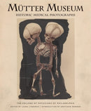 Mtter Museum Historic Medical Photographs-9780922233281