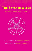 The Satanic Witch 2nd Ed.-9780922915842