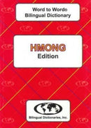 English-Hmong & Hmong-English Word-to-Word Dictionary-9780933146532