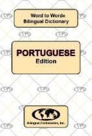 English-Portuguese & Portuguese-English Word-to-Word Dictionary-9780933146945