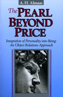 The Pearl Beyond Price : Integration of Personality into Being, an Object Relations Approach-9780936713021