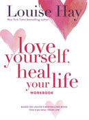 Love Yourself, Heal Your Life Workbook-9780937611692