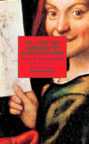 The Lore And Language Of Schoolchil-9780940322691
