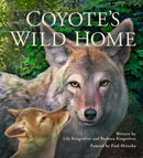 Coyote's Wild Home-9780940719484