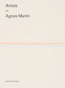 Artists on Agnes Martin