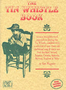 The Tin Whistle Book-9780946005253