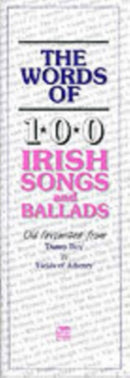 The Words of 100 Irish Songs and Ballads-9780946005598