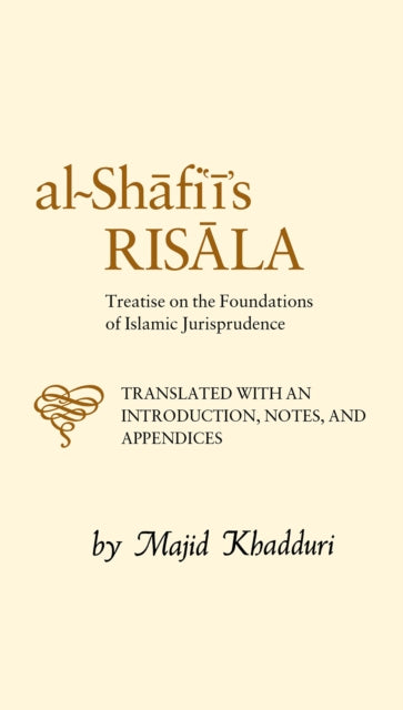 Al-Shafi''i''s Risala