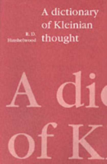 A Dictionary of Kleinian Thought-9780946960835