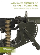 Arms and Armour of the First World War-9780948092787