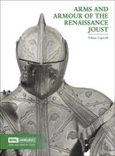 Arms and Armour of the Renaissance Joust-9780948092992