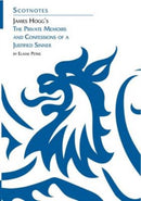 James Hogg''s Private Memoirs and Confessions of a Justified Sinner