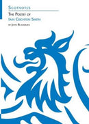 The Poetry of Iain Crichton Smith : (Scotnotes Study Guides)-9780948877216