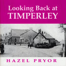 Looking Back at Timperley-9780950604381