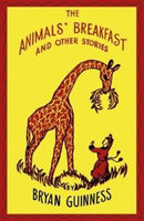 The Animals' Breakfast : And Other Stories-9780951266496