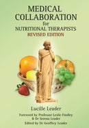 Medical Collaboration for Nutritional Therapists : Revised Edition-9780952605652