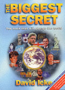 The Biggest Secret : The Book That Will Change the World-9780952614760