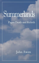 Summerlands : Death and Rebirth-9780952767053