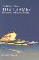The Thames from Richmond to Putney Bridge : The Walker's Guide-9780952784739