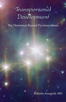 Transpersonal Development : The Dimension Beyond Psychosynthesis-9780953081127