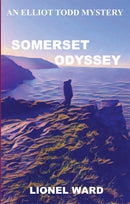 Somerset Odyssey : An Elliot Todd Mystery Book 3-9780953287680