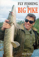 Fly Fishing for Big Pike-9780953364817