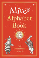 Alice's Alphabet Book : A Wonderland A to Z-9780953443864