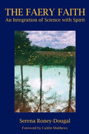 The Faery Faith-9780953663170