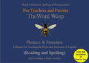 The Word Wasp : A reading and spelling manual for parents and teachers working with learners with dyslexia-9780953871438