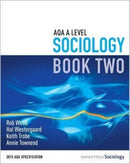 AQA A Level Sociology : Book 2-9780954007928