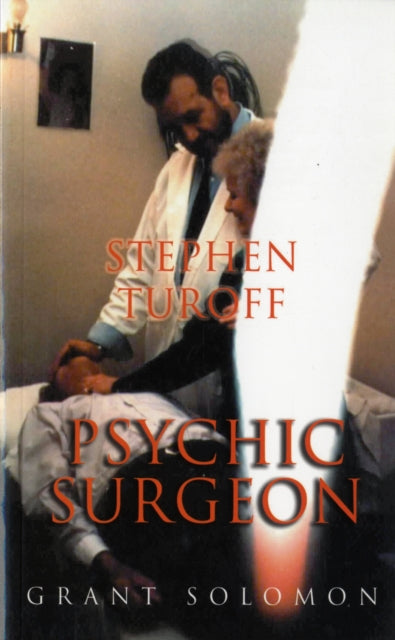 Stephen Turoff Psychic Surgeon-9780954633813