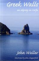 Greek Walls : An Odyssey in Corfu-9780954788704