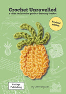 Crochet Unravelled : A Clear and Concise Guide to Learning Crochet-9780954829612