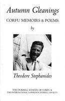AUTUMN GLEANINGS: CORFU MEMOIRS AND POEM-9780954993733