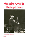 Malcolm Arnold: A Life in Pictures-9780955247330