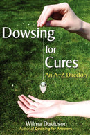 Dowsing for Cures-9780955290855